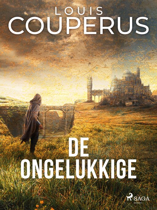 Title details for De ongelukkige by Louis Couperus - Available
